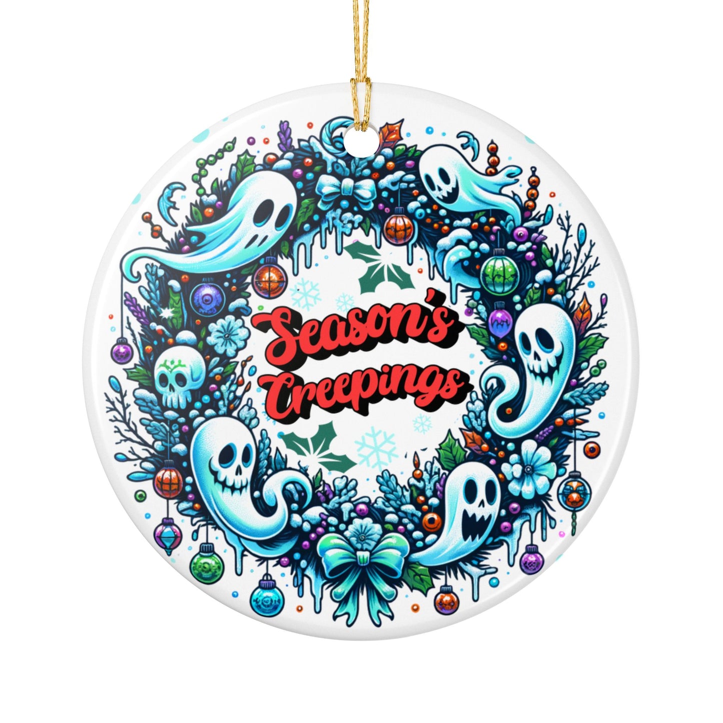 Season’s Creepings Ceramic Ornament — Ghost Wreath Holiday Decoration