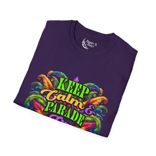 Keep Calm and Parade on mardi gras Unisex Softstyle T-Shirt