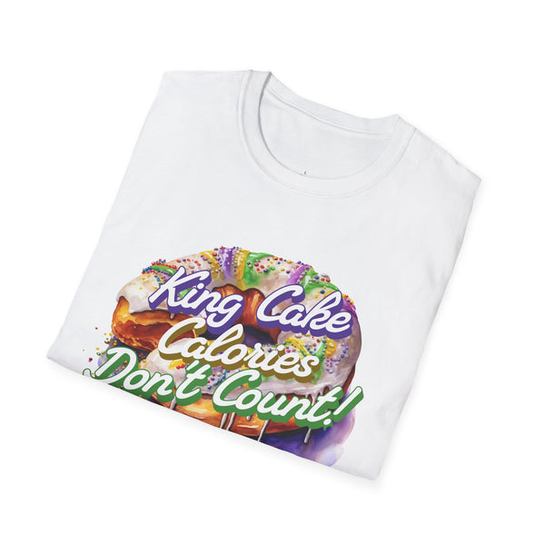 King Cake calories dont count mardi gras Unisex Softstyle T-Shirt