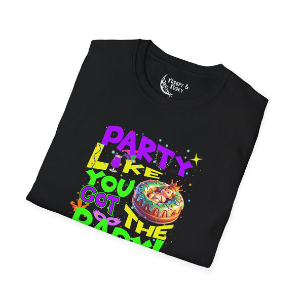 Part Like you got the baby king cake mardi gras Unisex Softstyle T-Shirt