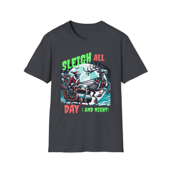 Sleigh All Day Christmas spirit scary creepy Unisex Softstyle T-Shirt