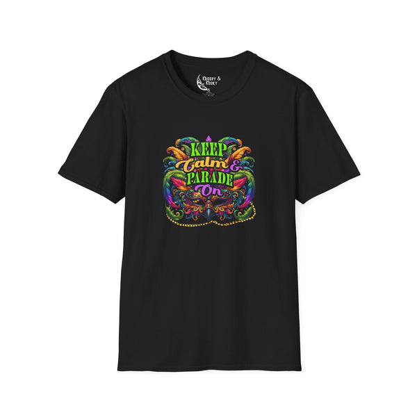 Keep Calm and Parade on mardi gras Unisex Softstyle T-Shirt